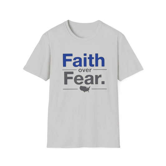 Faith Over Fear Unisex Softstyle T-Shirt | Inspirational Tee for Motivational Gifts, Everyday Wear, Faith, Courage, Positive Vibes - Psychonaut Swag