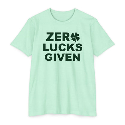 Zero Lucks Given, Unisex CVC Jersey T-shirt
