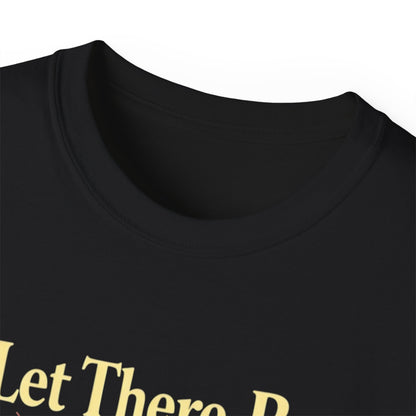 Let There Be Light, Colorful Starburst, Big Bang Tee Inspirational Shirt, Gift for Friends, Party Wear, Everyday Comfort