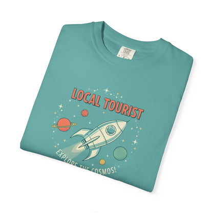 Local Tourist Rocket Tee — "Explore the Cosmos" Graphic T-Shirt