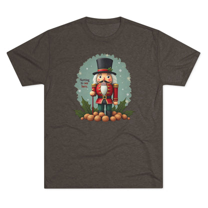 Nutcracker, Nutting to see here, Christmas T-Shirt – 'Nothing to See Here' Holiday Tee