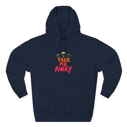 Take Me Away Hoodie — UFO Alien Abduction Graphic Pullover