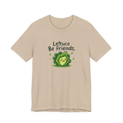 Lettuce Be Friends, Unisex Tee, Casual Wear, Gift for Vegetarians, Summer T-Shirt, Eco-Friendly Apparel - Psychonaut Swag