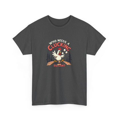 Funny Chicken Crossing Road, Themed Unisex Heavy Cotton Tee - "Who Needs a Clucking Reason?" - Psychonaut Swag
