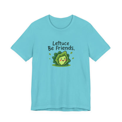Lettuce Be Friends, Unisex Tee, Casual Wear, Gift for Vegetarians, Summer T-Shirt, Eco-Friendly Apparel - Psychonaut Swag