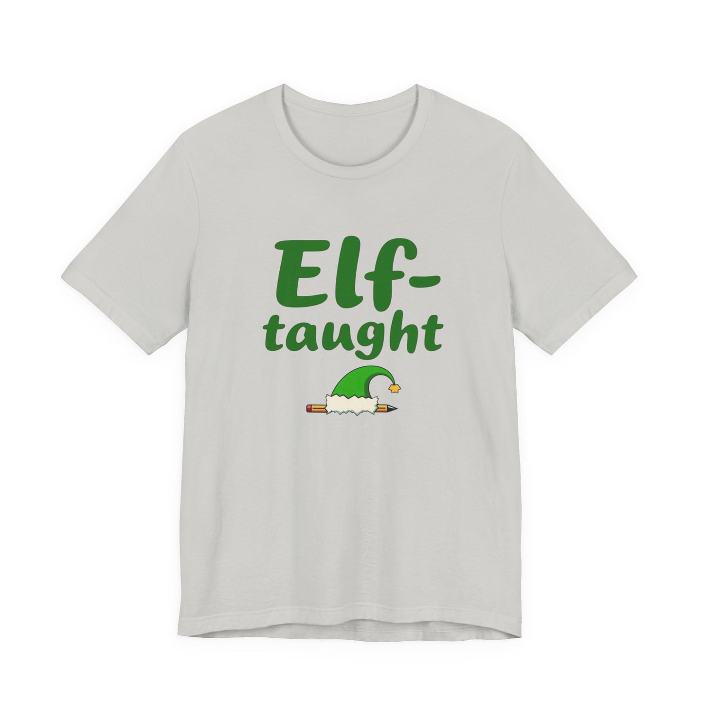 Elf-taught Christmas T-Shirt — Funny Holiday Tee with Elf Hat Design