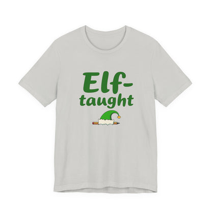 Elf-taught Christmas T-Shirt — Funny Holiday Tee with Elf Hat Design