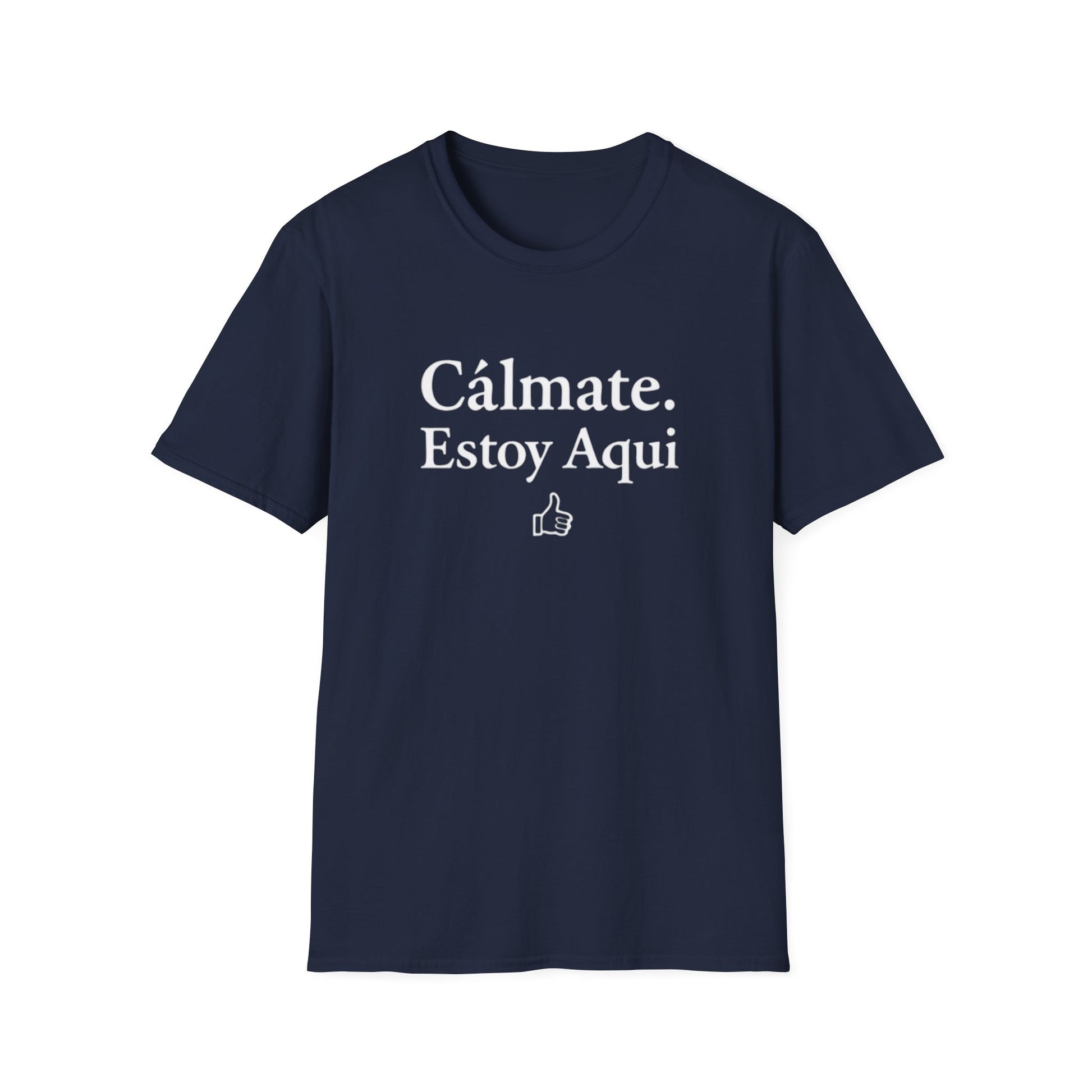 Calm down I’m here, Affirmation Unisex T-Shirt, Relax Shirt, Mindfulness Tee, Casual Wear, Gift for Yoga Lovers, Self-Care Reminder - Psychonaut Swag