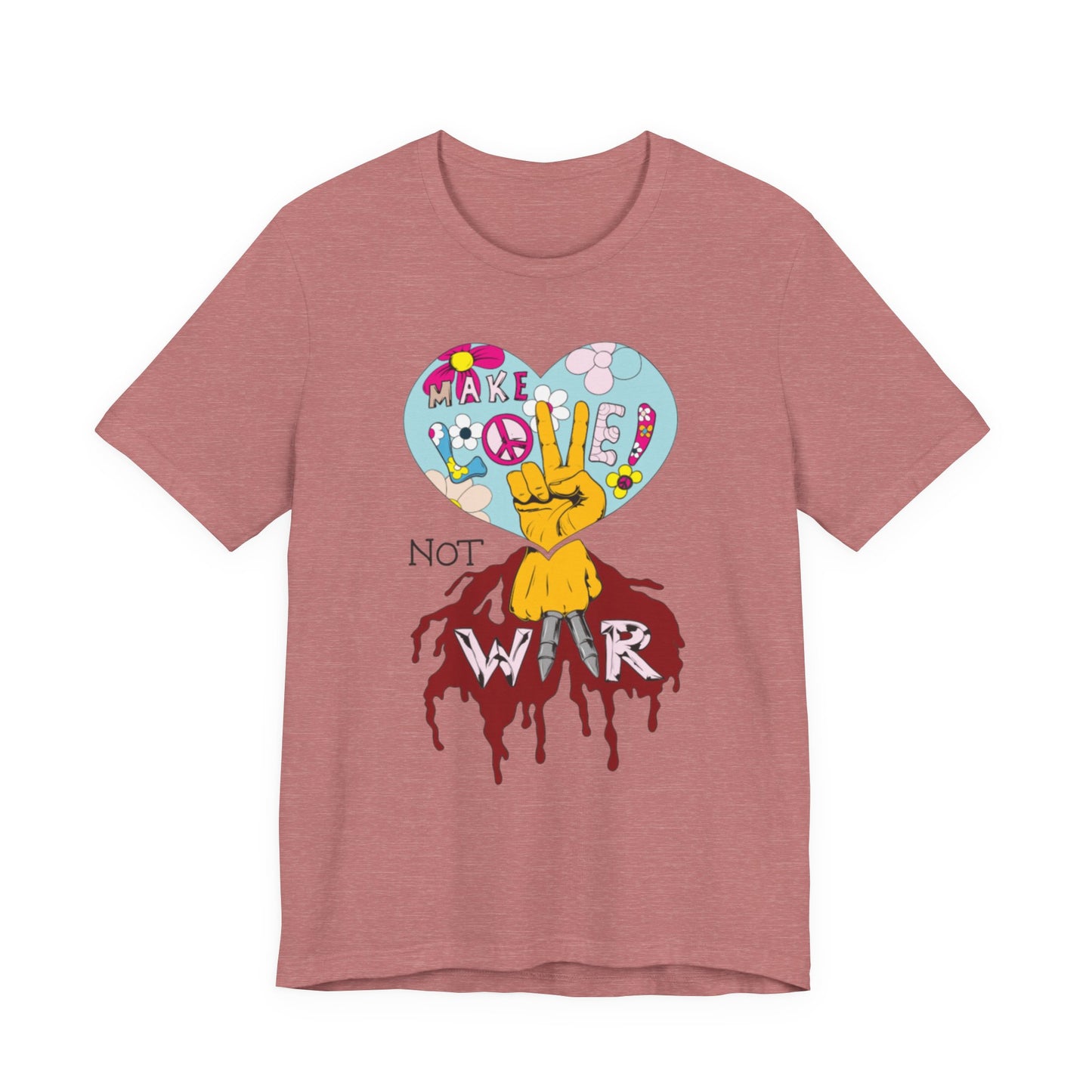 Make Love Not War, unisex Jersey Short Sleeve Tee