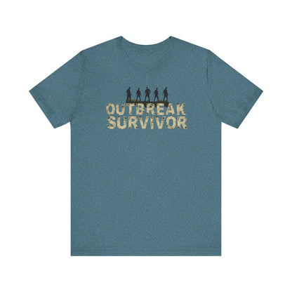Outbreak Survivor Unisex Tee - Casual Survivalist T-Shirt, Gift for Survivors, Apocalypse Theme Apparel, Funny Quarantine Humor Shirt, [...]