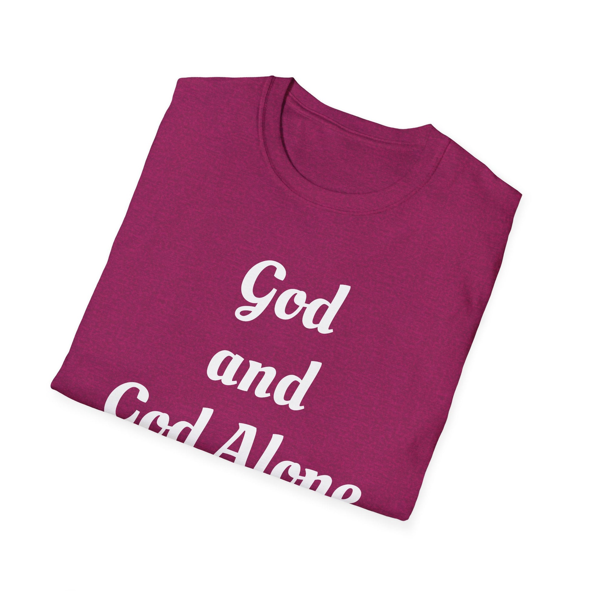 God Alone, Unisex Softstyle T-Shirt - Psychonaut Swag