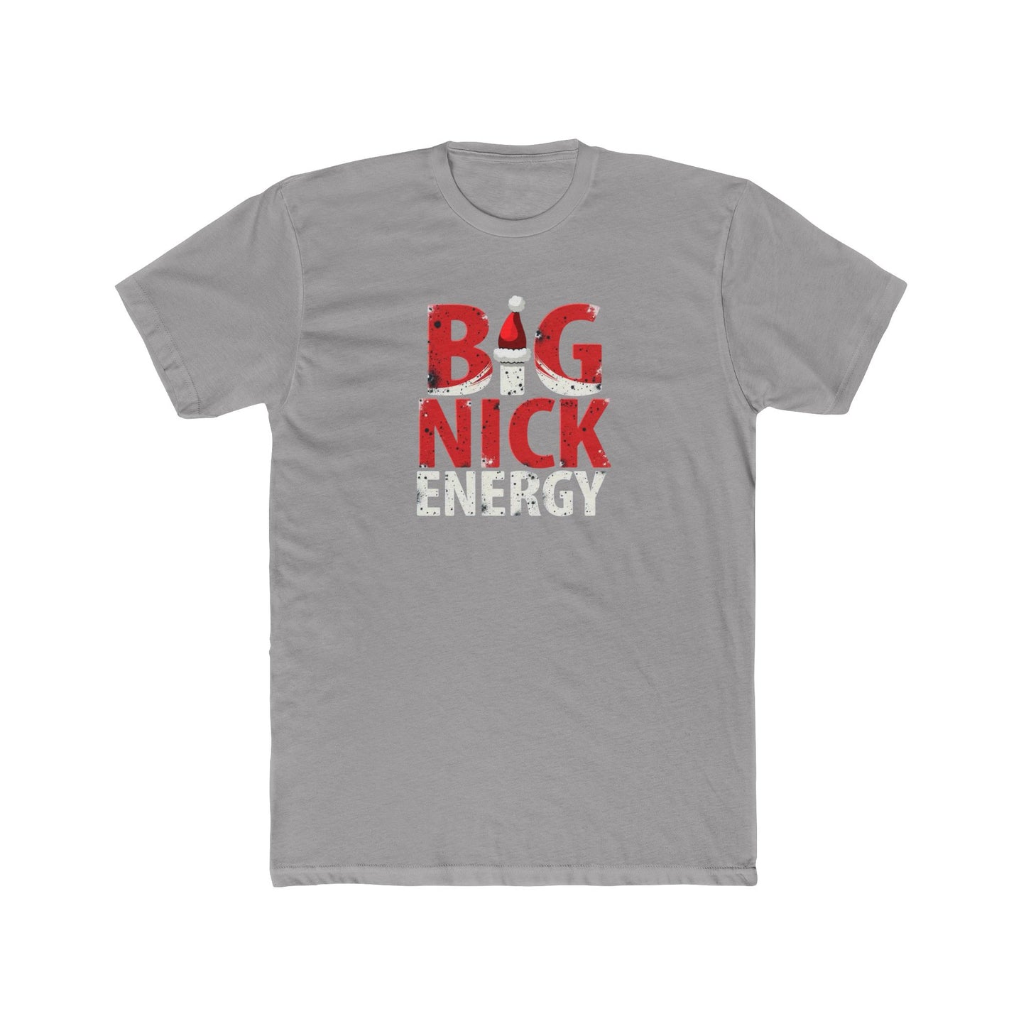 Big Nick Energy T-Shirt — Christmas Santa Hat Holiday Tee
