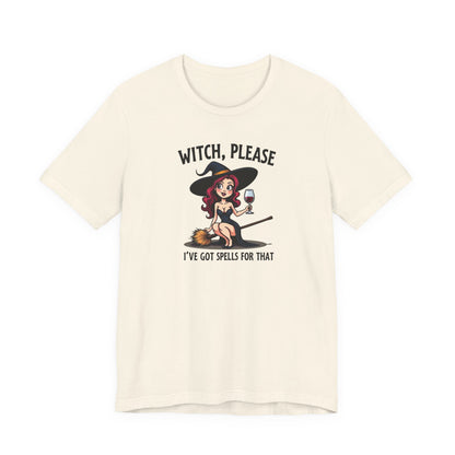 Witch, Please Tee — Cute Pinup Witch Graphic T‑Shirt ("I’ve Got Spells For That")