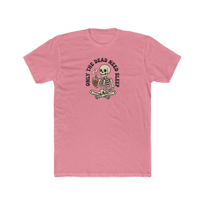 Skull Meditation Tee - "Only The Dead Need Sleep" Graphic T-Shirt