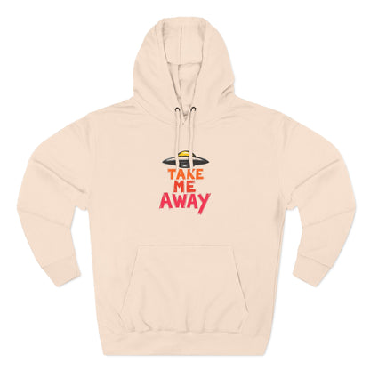 Take Me Away Hoodie — UFO Alien Abduction Graphic Pullover