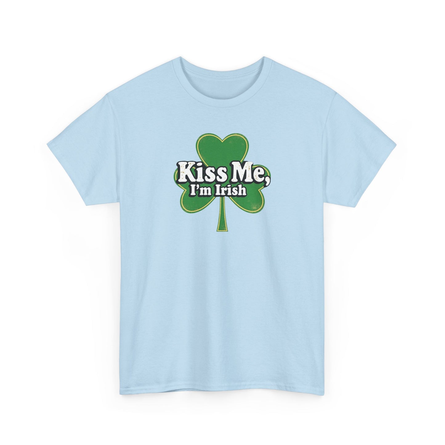 Kiss Me I'm Irish T-Shirt — St. Patrick's Day Shamrock Tee
