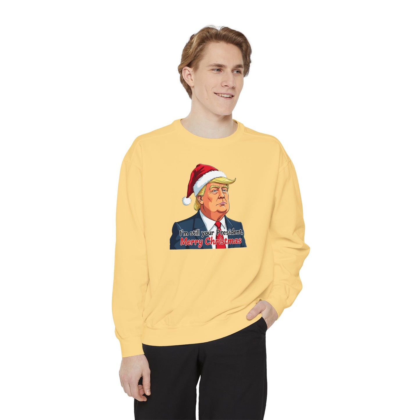 Presidential Present, Unisex Garment-Dyed Sweatshirt