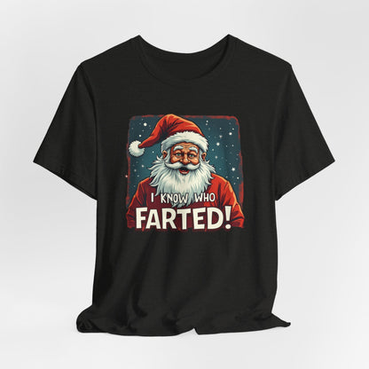 Funny Christmas T-Shirt – Vintage Santa "I Know Who Farted!" Holiday Tee