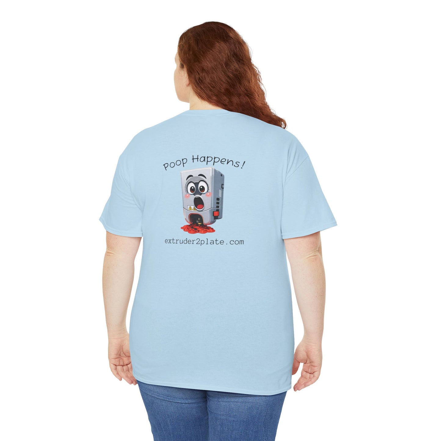 Extruder2Plate, Poop Happens T‑Shirt — Funny Cartoon 3D Printer Graphic Tee