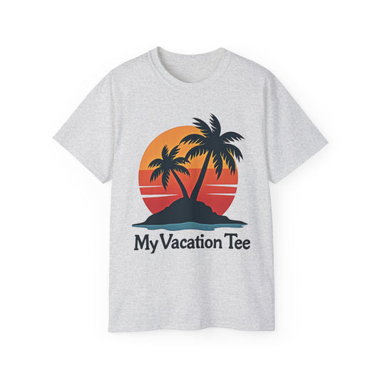 My Vacation Tee - Unisex Ultra Cotton Shirt for Beach Lovers - Psychonaut Swag