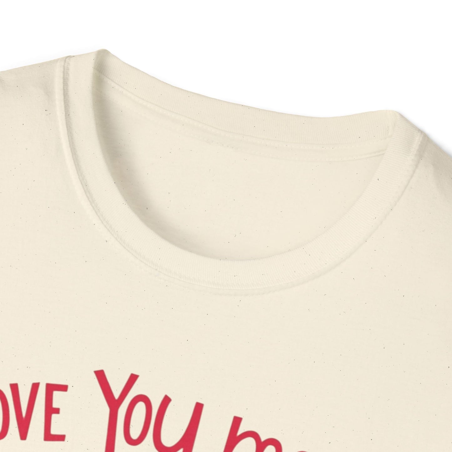 Love You More Than Chocolate T-Shirt — Valentine Heart Chocolate Gift Tee