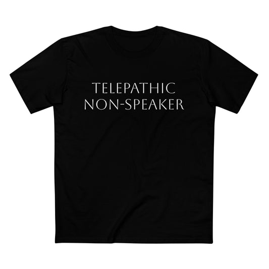 Telepathic Non-Speaker, Adult Staple Tee - Psychonaut Swag