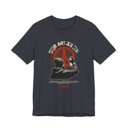 Art Not War T-Shirt — Graffiti Peace Protest Tee