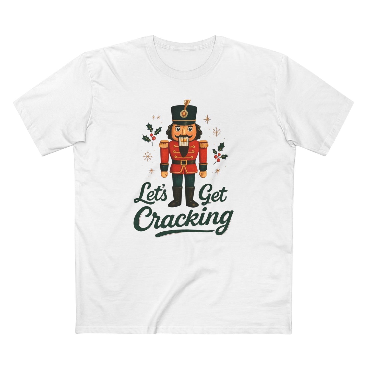 Let's Get Cracking Nutcracker Holiday Tee
