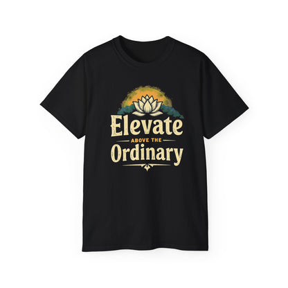 Inspirational Unisex Ultra Cotton Tee - 'Elevate Above the Ordinary' - Psychonaut Swag