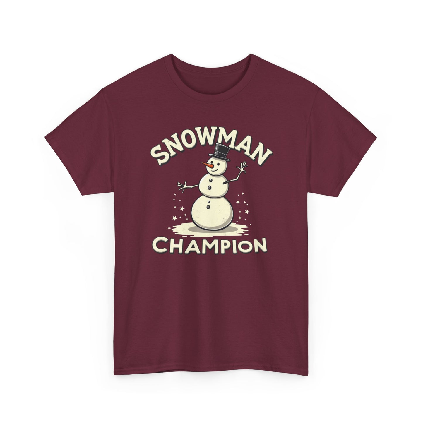 Snowman Champion T-Shirt — Funny Holiday Winter Tee for Snow Lovers