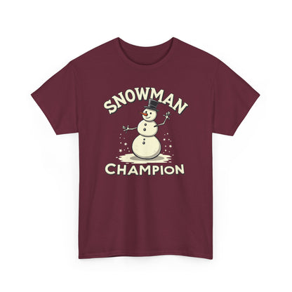 Snowman Champion T-Shirt — Funny Holiday Winter Tee for Snow Lovers