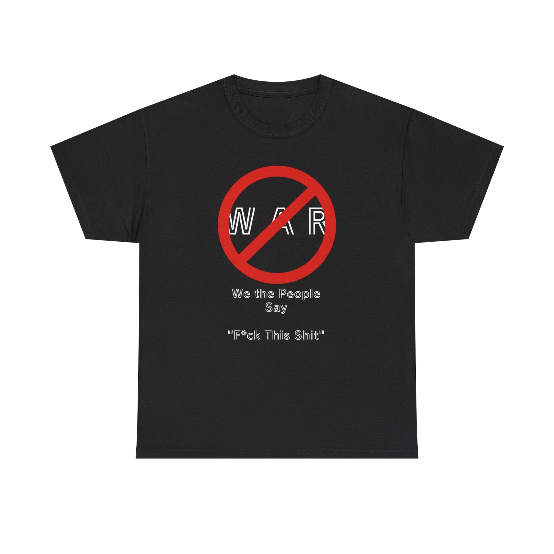 No War, Unisex Heavy Cotton Tee - Psychonaut Swag