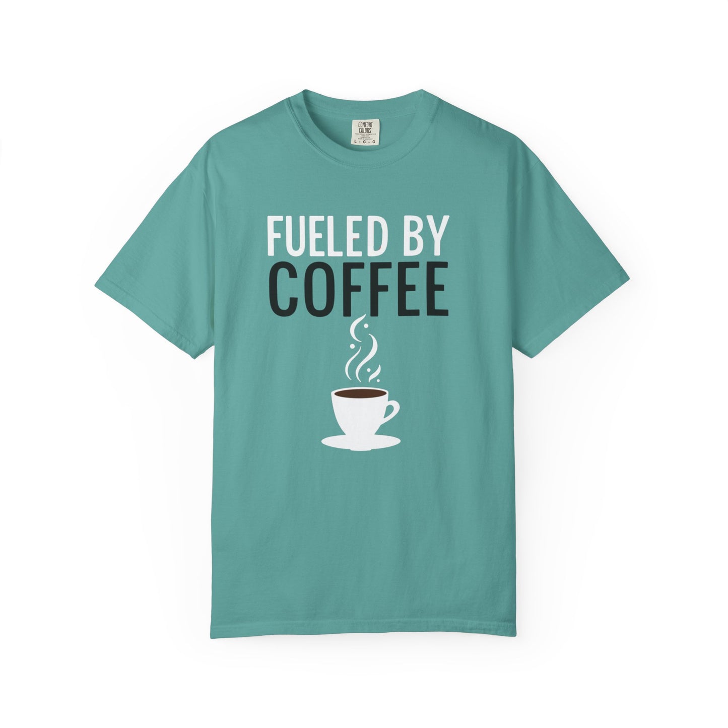 Fueled by Coffee Unisex Garment-Dyed T-Shirt - Psychonaut Swag