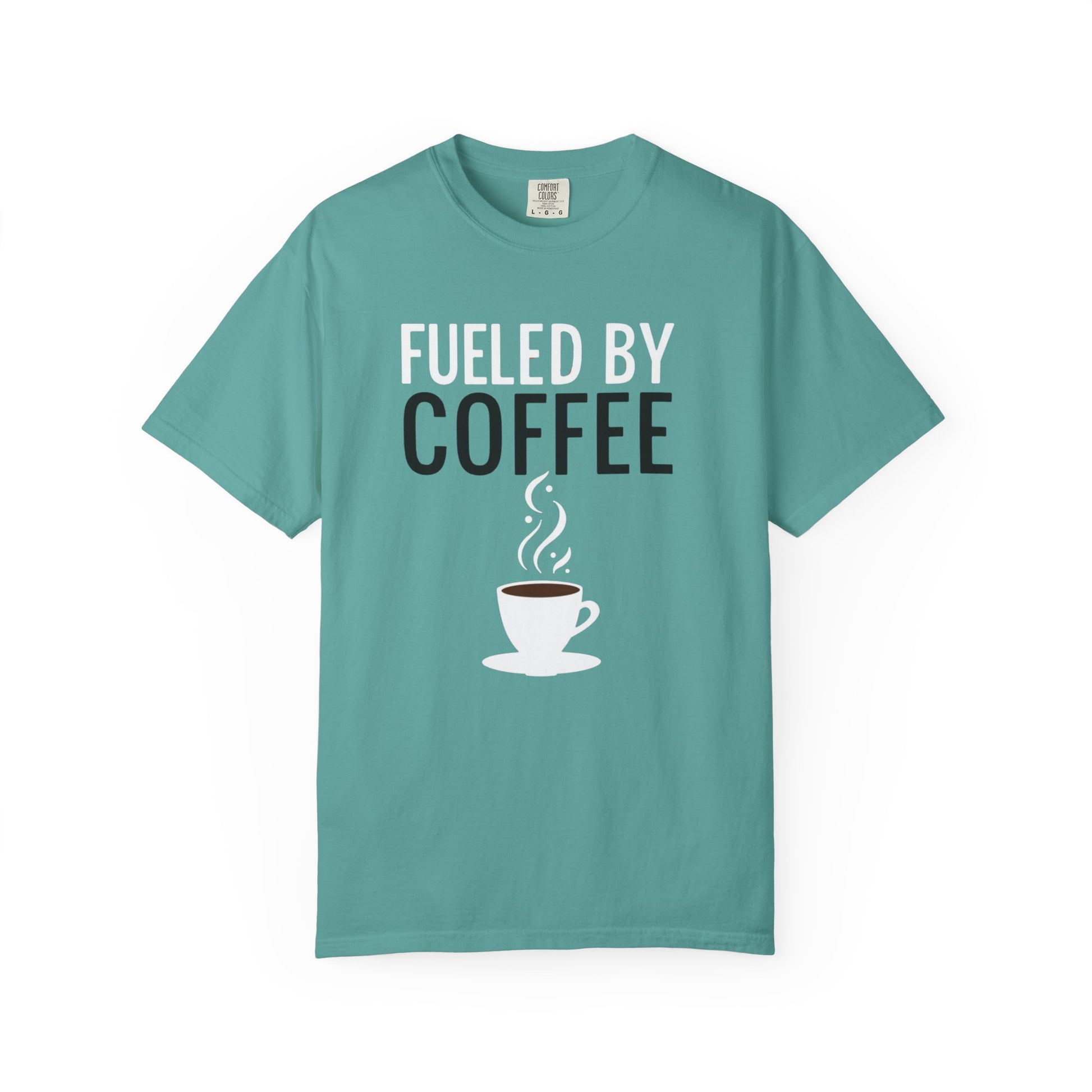 Fueled by Coffee Unisex Garment-Dyed T-Shirt - Psychonaut Swag