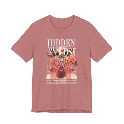 Hidden Not Lost Floral Graphic Tee — Empowering Mental Health Awareness Shirt