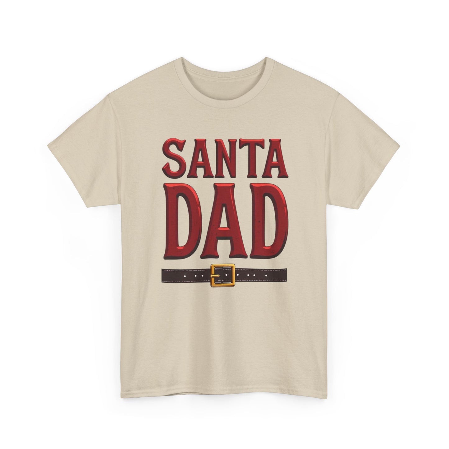 Santa Dad T-Shirt — Christmas Daddy Tee with Santa Belt Design
