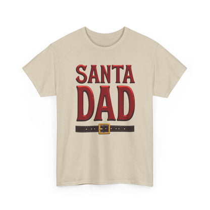 Santa Dad T-Shirt — Christmas Daddy Tee with Santa Belt Design