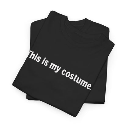 "This Is My Costume" Halloween T‑Shirt