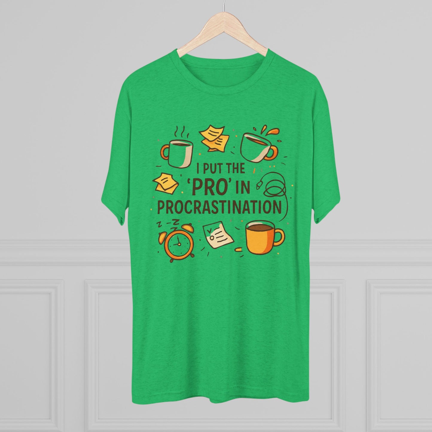 Procrastination Tee — "I Put the 'Pro' in Procrastination" Funny Graphic T-Shirt