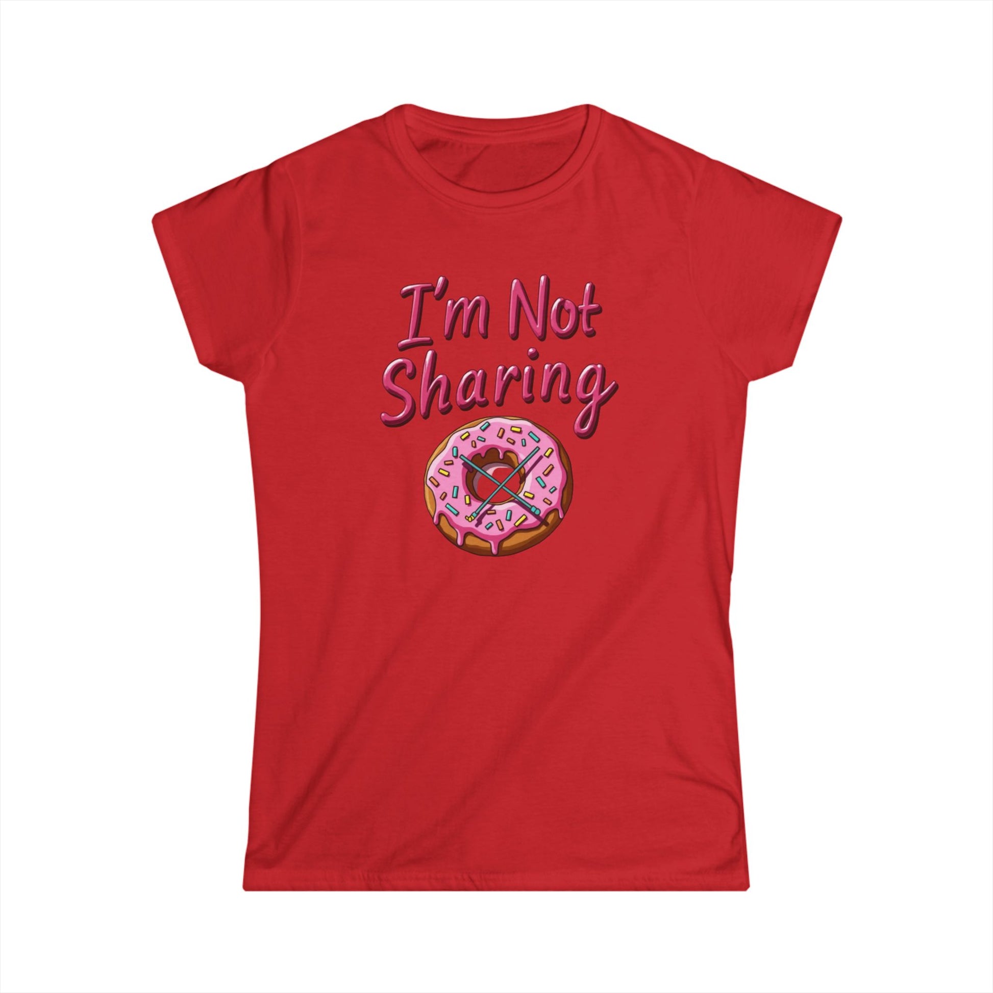 I’m Not Sharing, Casual Gift, Bar Attire, Foodie Shirt, Birthday Gift, Snack Lover Apparel, Laugh-Out-Loud Tee - Psychonaut Swag