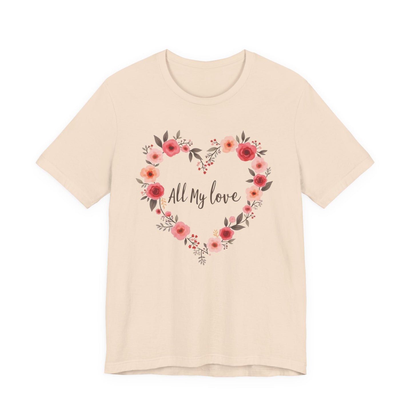 Floral Heart "All My Love" Tee