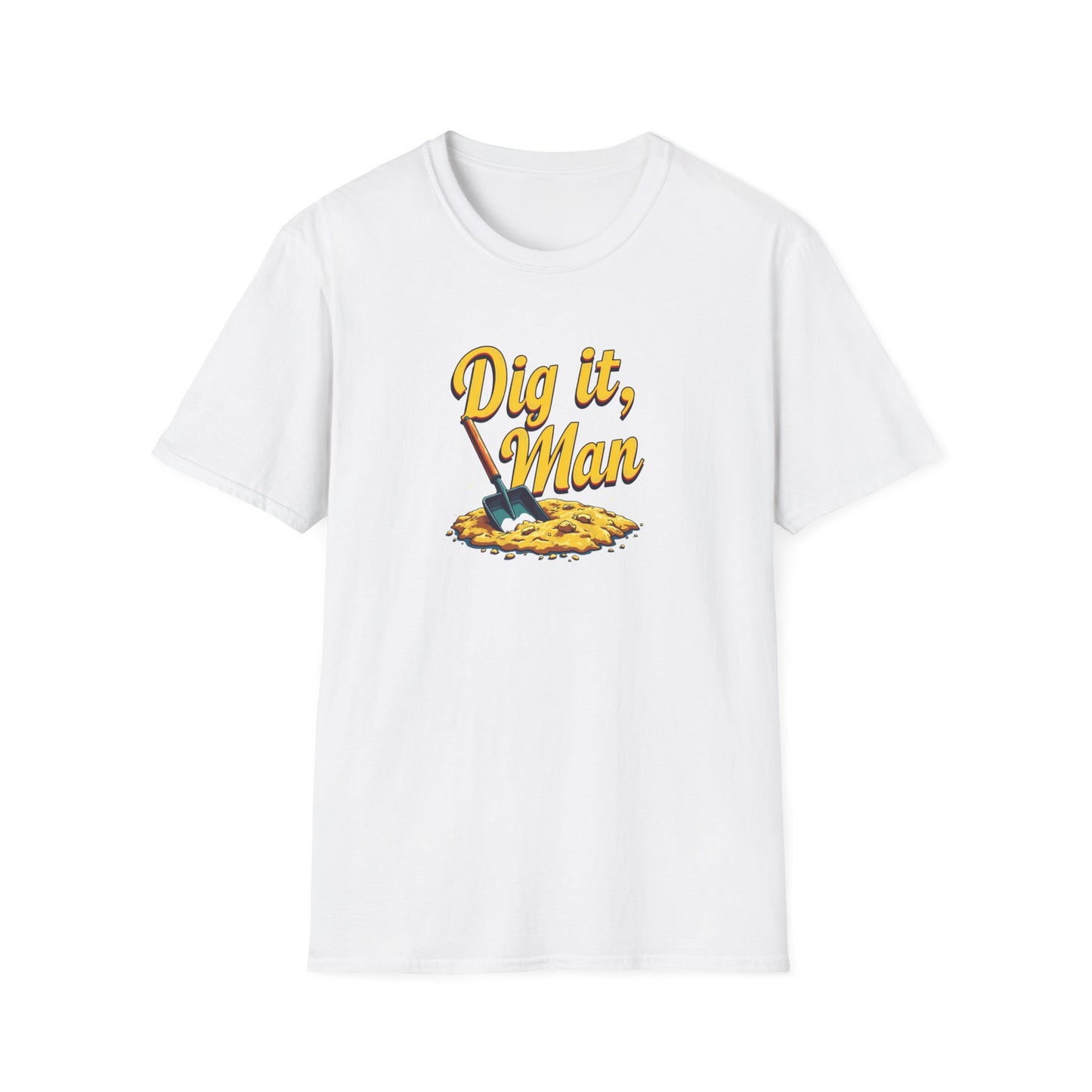 Dig it, Man, Fun Casual Tee for Beer Lovers, Gardeners, Gift for Father’s Day, Birthday, Humor Apparel, [...] - Psychonaut Swag