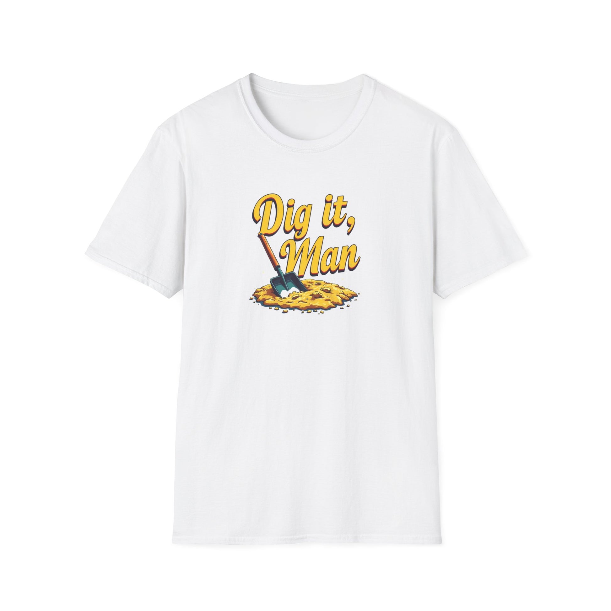 Dig it, Man, Fun Casual Tee for Beer Lovers, Gardeners, Gift for Father’s Day, Birthday, Humor Apparel, [...] - Psychonaut Swag