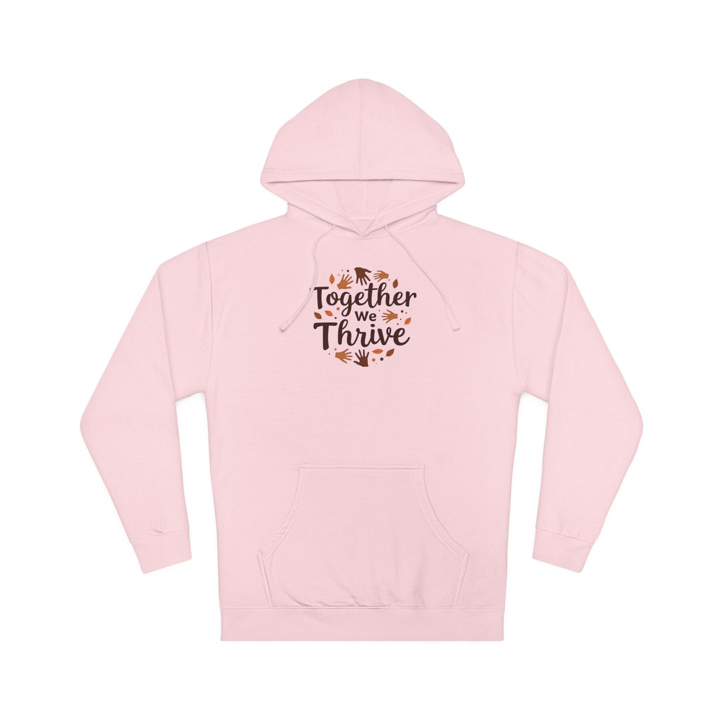 Together We Thrive Hoodie — Inspirational Fall Leaf Crewneck