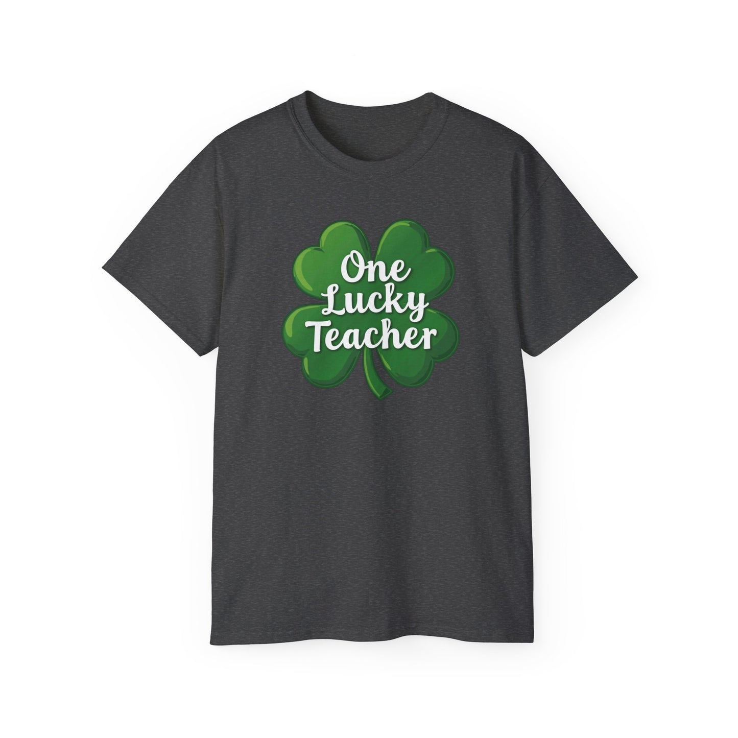 One Lucky Teacher T-Shirt — St. Patrick’s Day Shamrock Teacher Tee