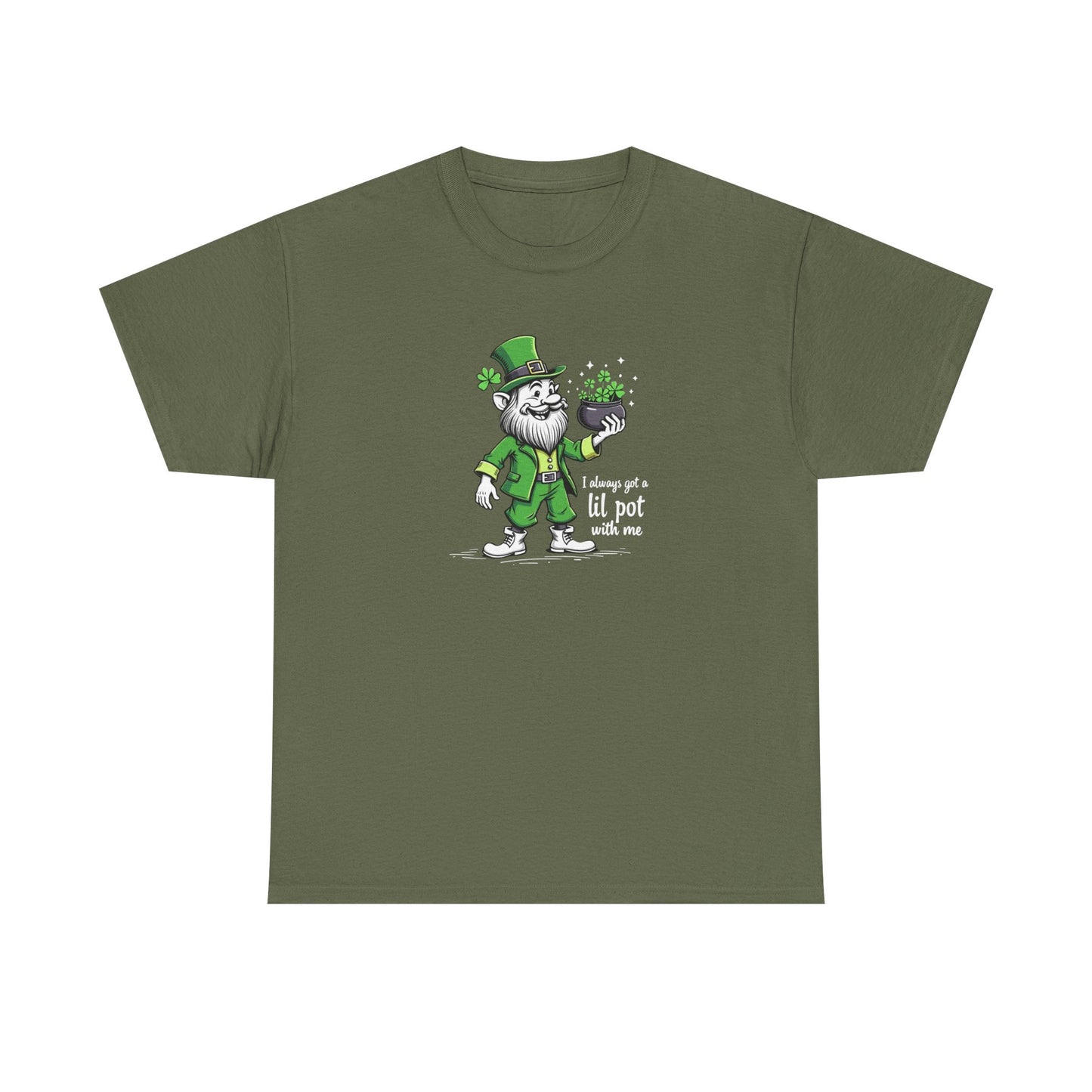 St. Patrick's Day Leprechaun T-Shirt - "I Always Get a Lil' Pot With Me"