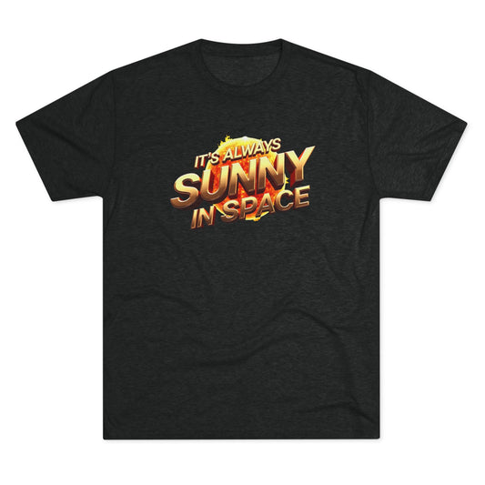 It's Always Sunny in Space Tee — Retro Sci‑Fi Graphic T-Shirt