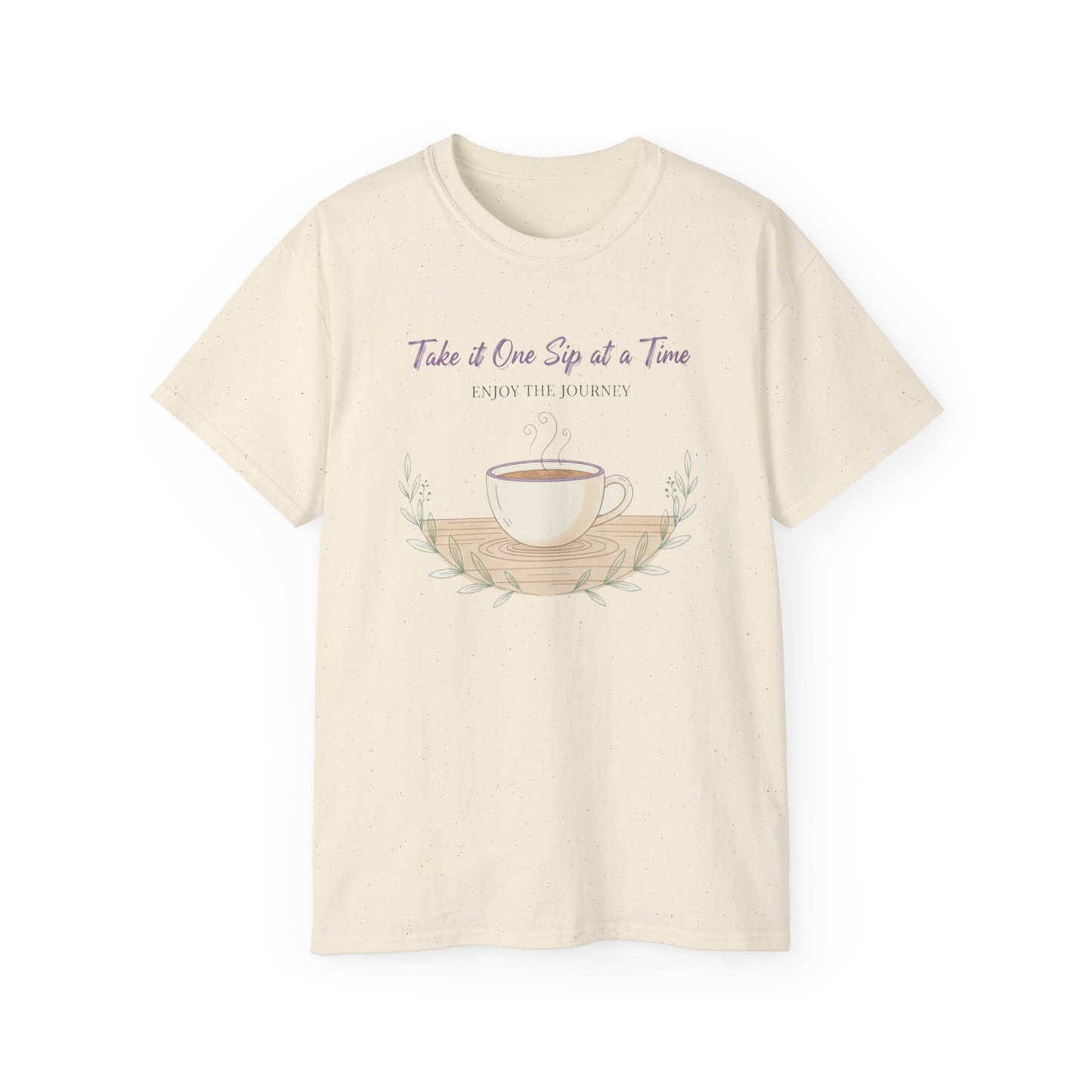 One Sip at a Time, Unisex Ultra Cotton Tee