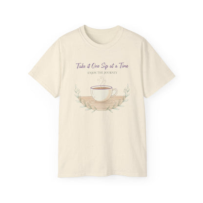 One Sip at a Time, Unisex Ultra Cotton Tee