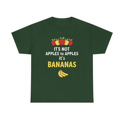 Funny Banana T-Shirt: It's Not Apples to Apples, Cute Graphic Tee for Food Lovers, Gift for Birthdays, Casual Wear, Humor Shirt - Psychonaut Swag